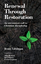 Renewal Through Restoration - Benny Tabalujan