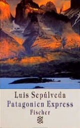 Patagonien Express - Luis Sepulveda