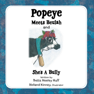 Popeye Meets Beulah and She’s a Bully
