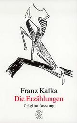 Die Erz&auml;hlungen - Franz Kafka