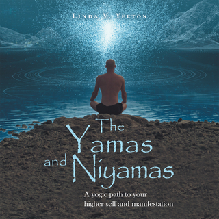 The Yamas and Niyamas