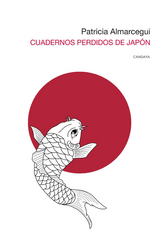 Cuadernos perdidos de Jap&oacute;n - Patricia Almarcegui