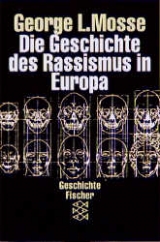 Die Geschichte des Rassismus in Europa - George L Mosse