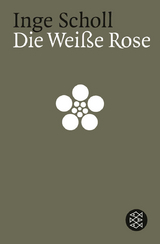 Die Wei&szlig;e Rose - Inge Scholl