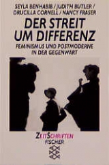Der Streit um Differenz - Seyla Benhabib, Judith Butler, Drucilla Cornell, Nancy Fraser