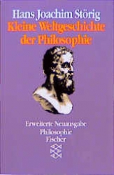 Kleine Weltgeschichte der Philosophie - Hans J St&ouml;rig