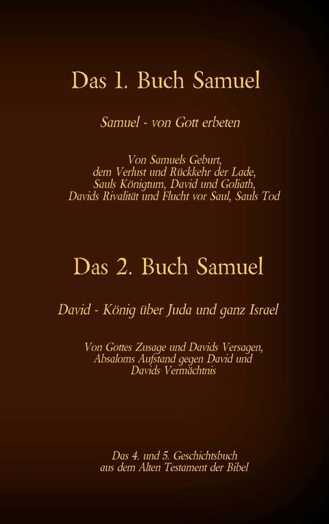Das 4. und 5. Geschichtsbuch aus dem Alten Testament der Bibel - Martin Luther