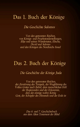 Das 6. und 7. Geschichtsbuch aus dem Alten Testament der Bibel