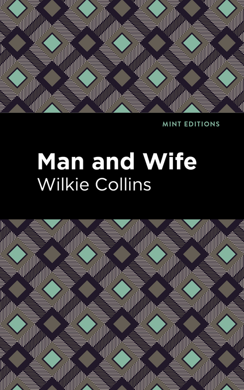 Man and Wife - Wilkie Collins