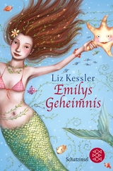 Emilys Geheimnis - Liz Kessler