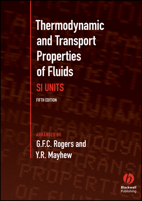 Thermodynamic and Transport Properties of Fluids - G. F. C. Rogers, Y. R. Mayhew