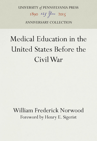 Medical Education in the United States Before the Civil War