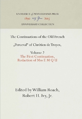 The Continuations of the Old French "Perceval" of Chr&eacute;tien de Troyes, Volume 2 - 