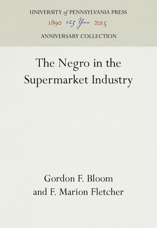 The Negro in the Supermarket Industry
