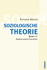 Soziologische Theorie. Bd. 2 - Richard M&uuml;nch