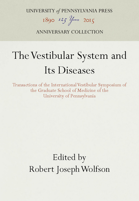 The Vestibular System and Its Diseases - 