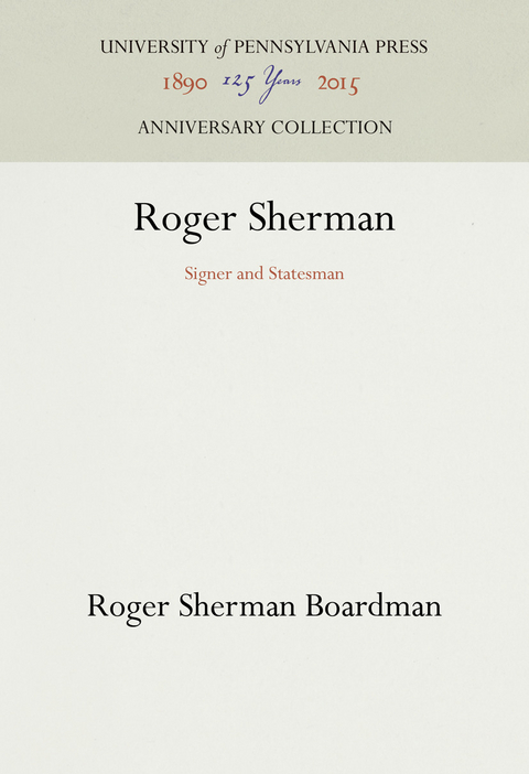 Roger Sherman - Roger Sherman Boardman