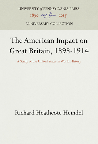 American Impact on Great Britain, 1898-1914