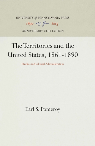 The Territories and the United States, 1861-1890