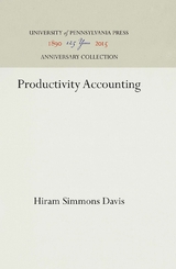 Productivity Accounting - Hiram Simmons Davis