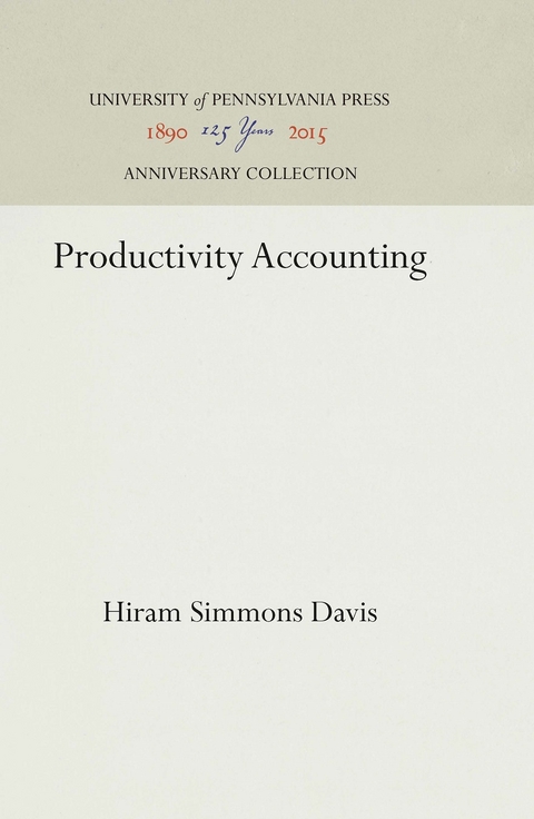 Productivity Accounting - Hiram Simmons Davis