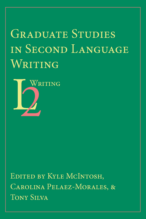 Graduate Studies in Second Language Writing - 