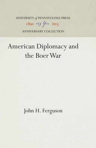 American Diplomacy and the Boer War