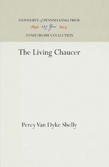 The Living Chaucer - Percy Van Dyke Shelly