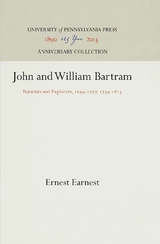 John and William Bartram - Ernest Earnest