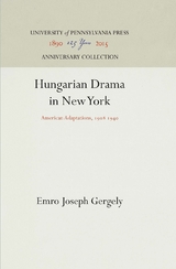 Hungarian Drama in New York - Emro Joseph Gergely