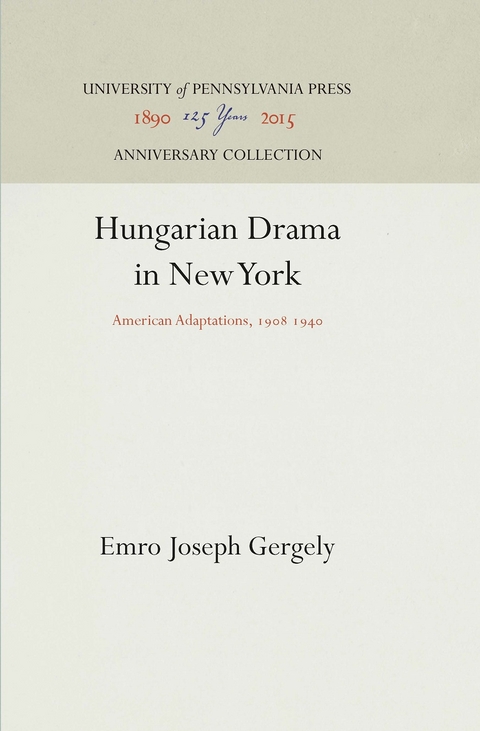 Hungarian Drama in New York - Emro Joseph Gergely