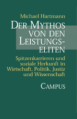 Der Mythos von den Leistungseliten - Michael Hartmann