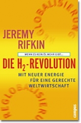 Die H2-Revolution - Jeremy Rifkin