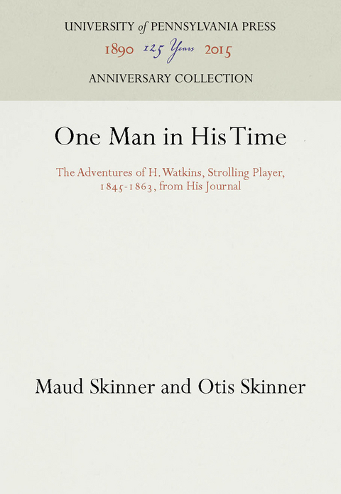 One Man in His Time - Maud Skinner, Otis Skinner