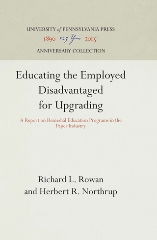 Educating the Employed Disadvantaged for Upgrading