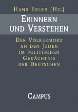 Erinnern und Verstehen - 