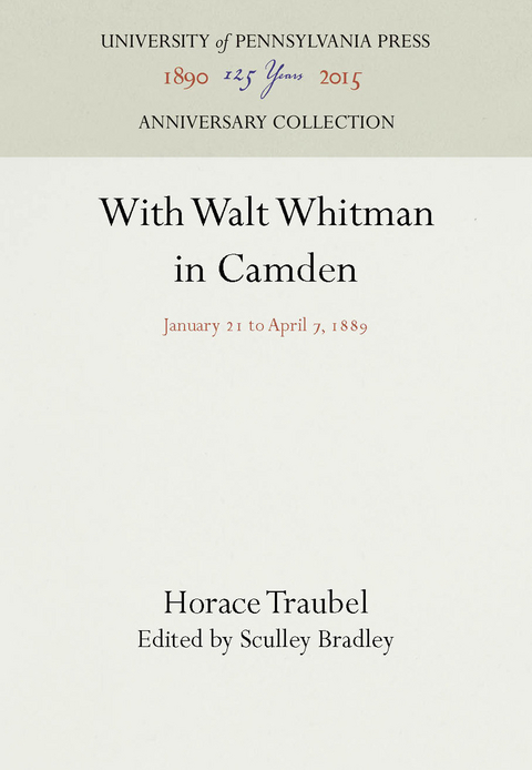 With Walt Whitman in Camden - Horace Traubel
