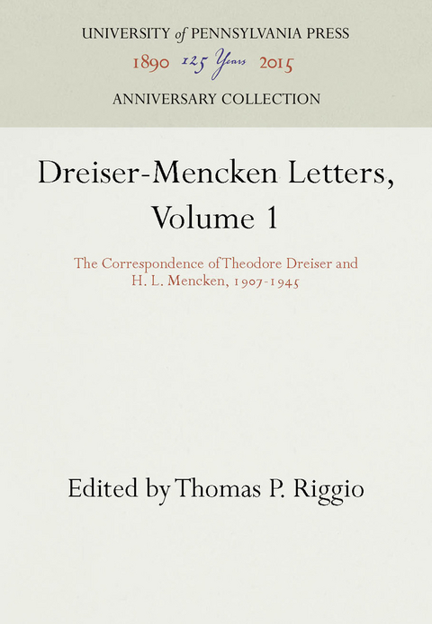 Dreiser-Mencken Letters, Volume 1 - Theodore Dreiser, H.L. Mencken
