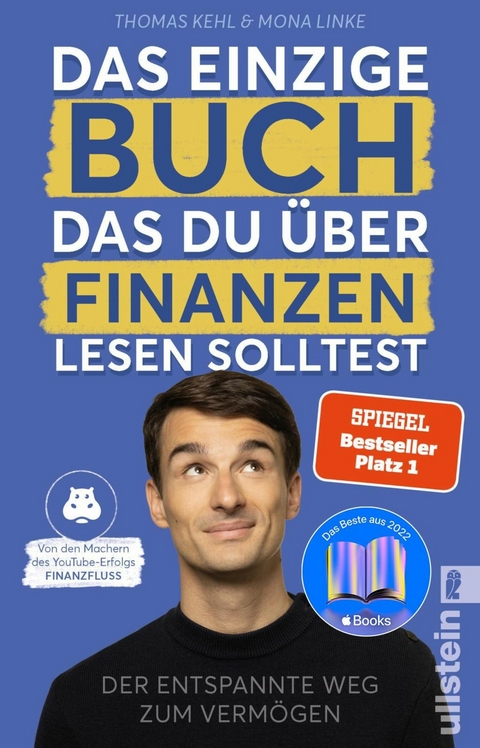 Das einzige Buch, das Du &uuml;ber Finanzen lesen solltest -  Thomas Kehl,  Mona Linke