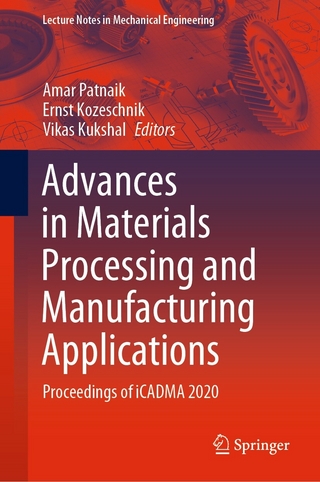 Advances in Materials Processing and Manufacturing Applications