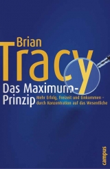 Das Maximum-Prinzip - Brian Tracy