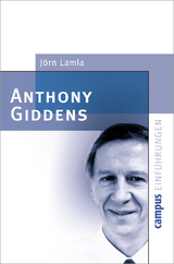Anthony Giddens - J&ouml;rn Lamla