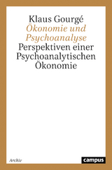 &Ouml;konomie und Psychoanalyse - Klaus Gourg&eacute;