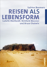 Reisen als Lebensform - Sabine Boomers