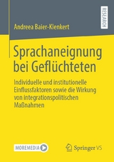 Sprachaneignung bei Gefl&uuml;chteten - Andreea Baier-Klenkert
