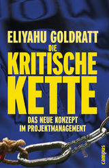 Die Kritische Kette - Eliyahu M. Goldratt
