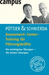 Assessment-Center-Training für Führungskräfte - Püttjer, Christian; Schnierda, Uwe