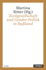 Zivilgesellschaft und Gender-Politik in Ru&szlig;land - 
