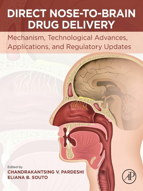 Direct Nose-to-Brain Drug Delivery - 