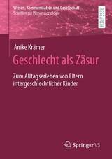 Geschlecht als Z&auml;sur -  Anike Kr&auml;mer